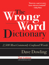Cover image for The Wrong Word Dictionary